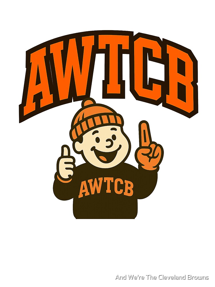 "And We're The Cleveland Browns" Baby One-Piece - Image 2