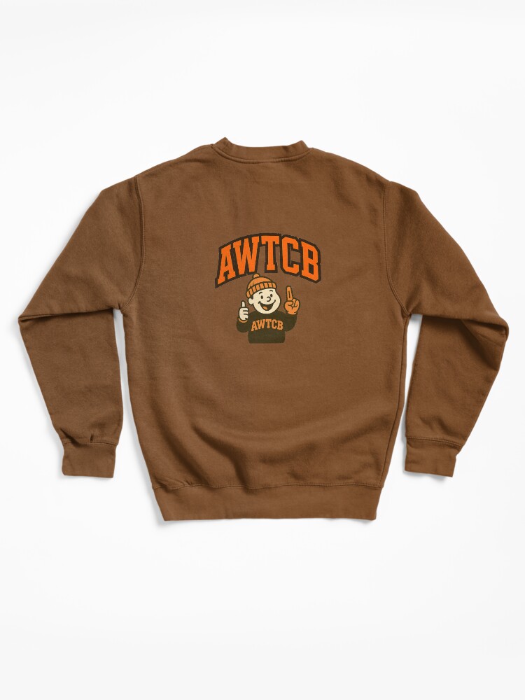 "And We're The Cleveland Browns" Pullover Sweatshirt  - Image 6
