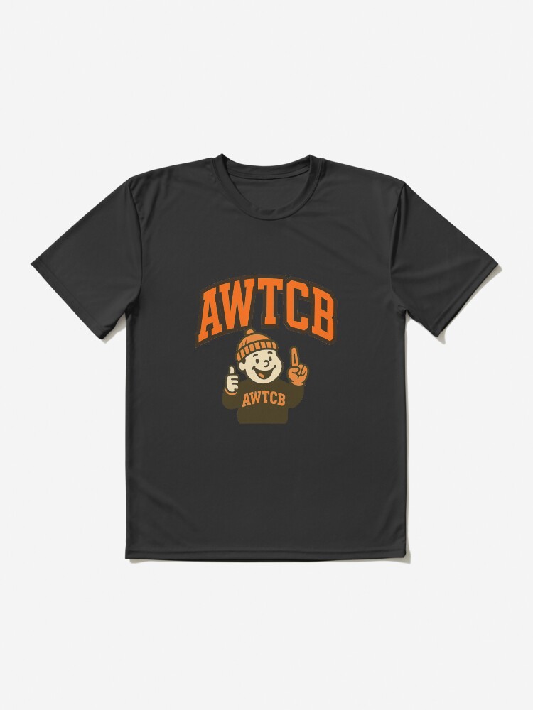 "And We're The Cleveland Browns" Active T-Shirt - Image 2