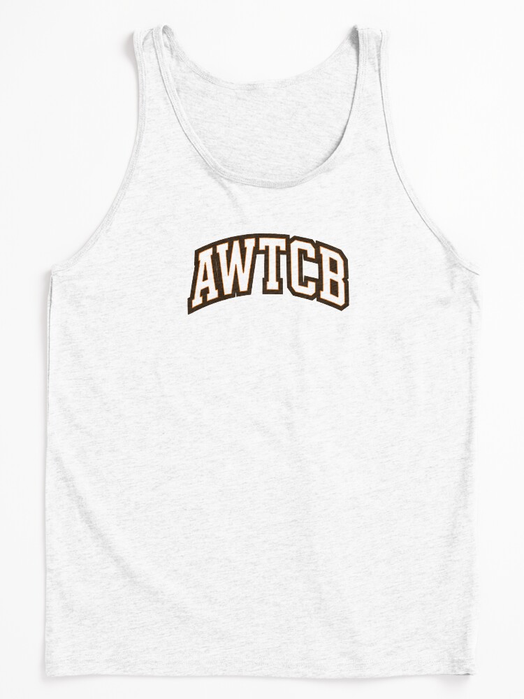 "And We're The Cleveland Browns - AWTCB" Tank Top  - Image 3